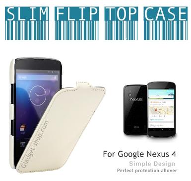 เคส Nexus 4 (Slim Flip Top ) ชนิดเปิดลงล่าง 